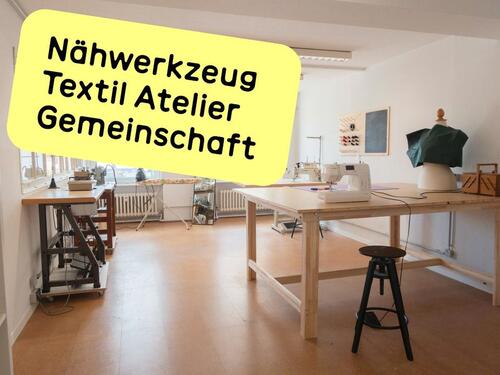 Foto - Platz Frei! geteilte Nähwerkstatt Schneiderei Textil Atelier