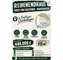Reihenendhaus zu verkaufen - 440.000,00&nbsp;EUR Kaufpreis, ca.&nbsp; 115,00&nbsp;m&sup2; in Reutlingen (PLZ: 72760) Orschel-Hagen