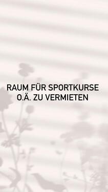 Foto - Raum für Sportkurse o.ä. zu vermieten
