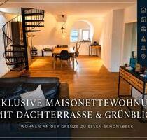 Exklusive Maisonettewohnung mit Dachterrasse und Blick ins Grüne - Essen Stadtbezirk IV