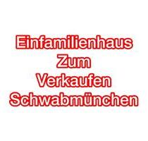 Einfamilienhaus in Schwabmünchen gute Lage