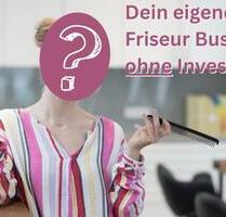 Friseursalon mieten - Dein Friseur Business OHNE Investition - München Ramersdorf-Perlach