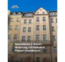 Gemütliche 2-Raum-Wohnung mit Balkon in Plauen-Haselbrunn – 3. OG