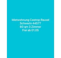 3 Zimmer Mietwohnung in Castrop Rauxel Schwerin - Castrop-Rauxel Deinighausen