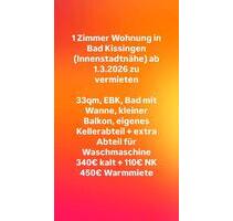 1 Zimmer Wohnung - 450,00&nbsp;EUR Kaltmiete, ca.&nbsp; 33,00&nbsp;m&sup2; in Bad Kissingen (PLZ: 97688)