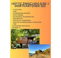 Hütte zwischen Oortkartensee & Elbe - Hamburg Hamburg-Mitte