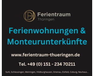 Ferienwohnungen, Monteurunterkünfte in Suhl, Schleusingen...