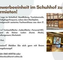 Gewerbeeinhalt im Schuhhof Quedlinburg zu vermieten