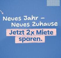 Willkommen: Hier können Sie schnell einziehen und 2 Kaltmieten sparen!* - Görlitz Biesnitz