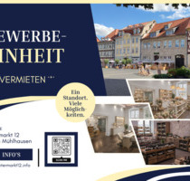 Gewerbeeinheit am Untermarkt zu vermieten - Mühlhausen (Thüringen)