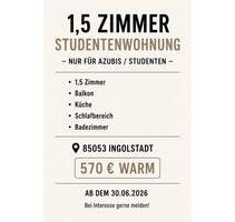 Studentenwohnung in Ingolstadt - 570,00&nbsp;EUR Kaltmiete, ca.&nbsp; 25,00&nbsp;m&sup2; in Ingolstadt (PLZ: 85053) Südost