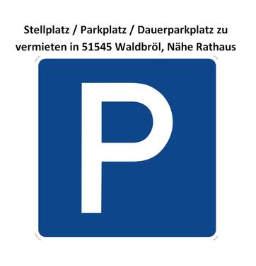 Foto - Stellplatz, Parkplatz zu vermieten in 51545 Walbröl, Rathausnähe