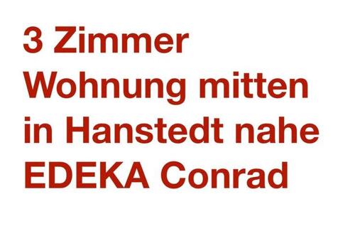 Foto - 3 Zimmer Wohnung mitten in Hanstedt inklusive Strom