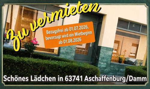 Foto - Schönes Ladenlokal Geschäft in 63741 Aschaffenburg zu vermieten