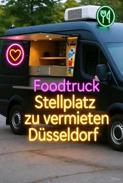 Foto - Nachmieter Stellplatz Foodtruck Düsseldorf