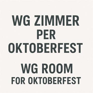 Foto - WG Zimmer WG Room Oktoberfest - 125,00 EUR Kaltmiete,