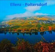 Ferienwohnung in der Nähe von Cochem, ab 5 Tage - Ellenz-Poltersdorf