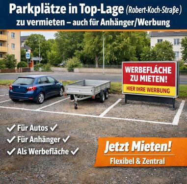 Foto - Parkplätze Robert Koch Str. zu vermieten, auch AnhängerWerbung