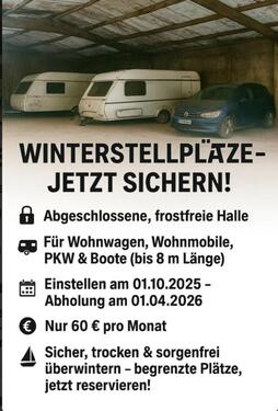 Foto - Winterabstellplätze für Wohnwagen, Wohnmobil, PKW, Boote,...