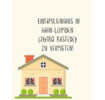 Haus in Hahn Lehmden zu vermieten (26180 Rastede)