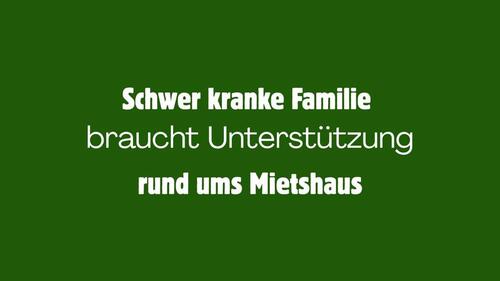 Foto - Unterstützung für schwer kranke Familie