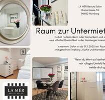 Kosmetikraum zur Untermiete - Nürnberg Innenstadt