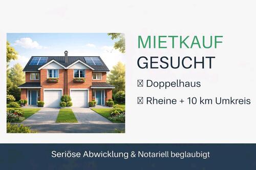 Foto - ​Mietkauf-Gesuch: Zweifamilienhaus oder EFH in Rheine & Umgebung