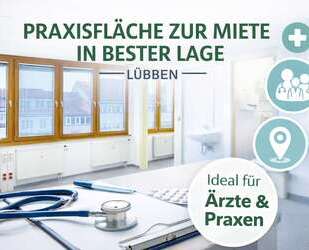 Ihre neuen Praxisräume in zentraler Lage von Lübben (Spreewald)!