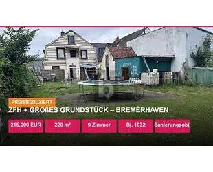 ZFH + GROßES GRUNDSTÜCK  LEHE - 199.000,00&nbsp;EUR Kaufpreis, ca.&nbsp; 220,00&nbsp;m&sup2;&nbsp;Wohnfl&auml;che in Bremerhaven (PLZ: 27580)