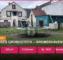 ZFH + GROßES GRUNDSTÜCK  LEHE - 199.000,00&nbsp;EUR Kaufpreis, ca.&nbsp; 220,00&nbsp;m&sup2;&nbsp;Wohnfl&auml;che in Bremerhaven (PLZ: 27580)