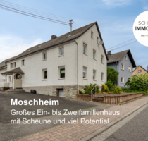 Großes Wohnhaus mit vielfältigem Nutzungspotential - Moschheim