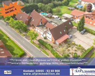 ***2 Wohn- und 2 Geschäftshäuser auf 2.234 m² großem Grundstück*** - Ostrhauderfehn